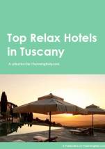 Top Relax Hotels in Tuscany